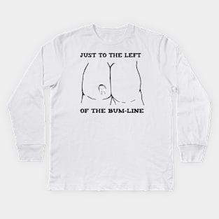 Bum Line Kids Long Sleeve T-Shirt